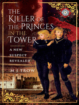 cover image of The Killer of the Princes in the Tower